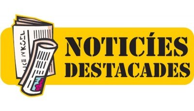 NOTICIES DESTACAADES